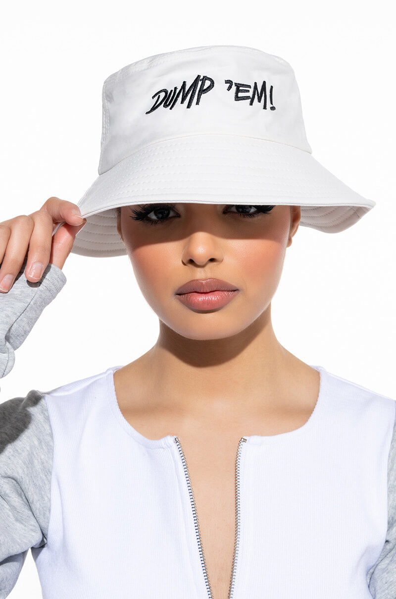 DUMP EM BUCKET HAT